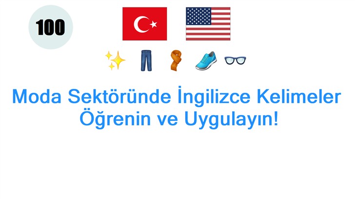 Moda Sektöründe İngilizce Kelimeler: Öğrenin ve Uygulayın!